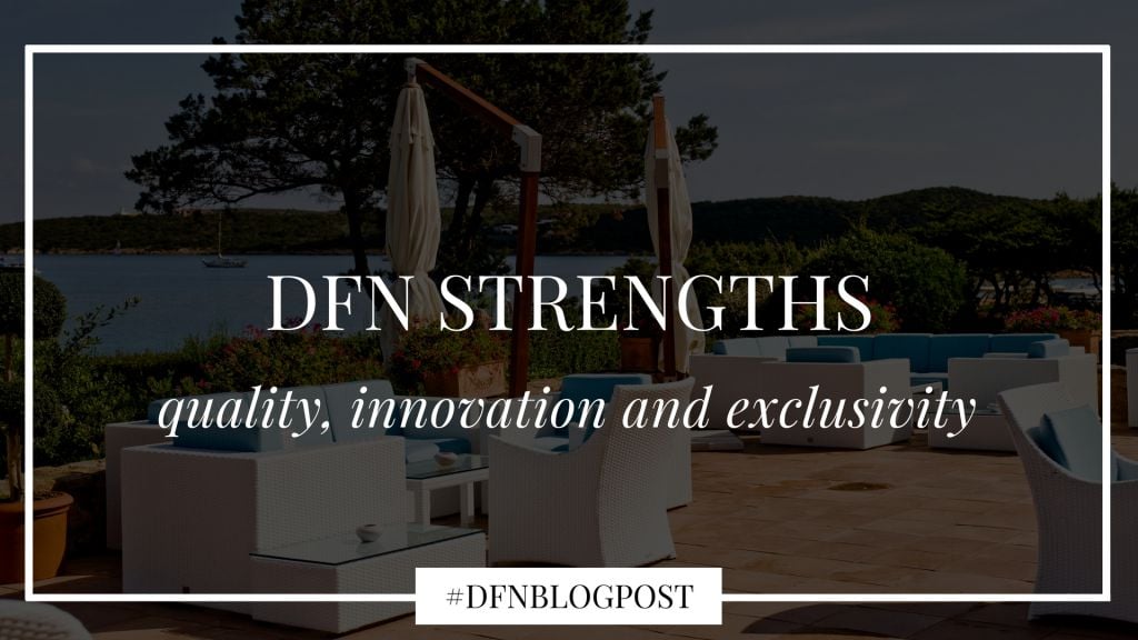 DFN strengths-quality innovation and exclusivity