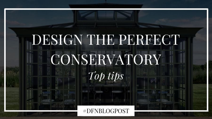 Design-the-perfect-conservatory-tips