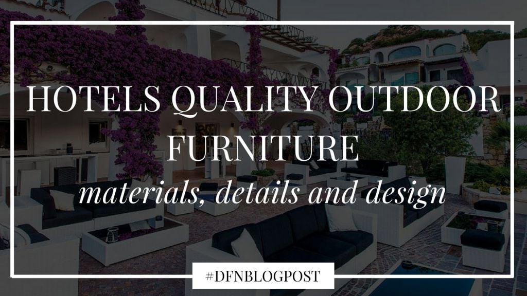 Hotels quality outdoor furniture 2