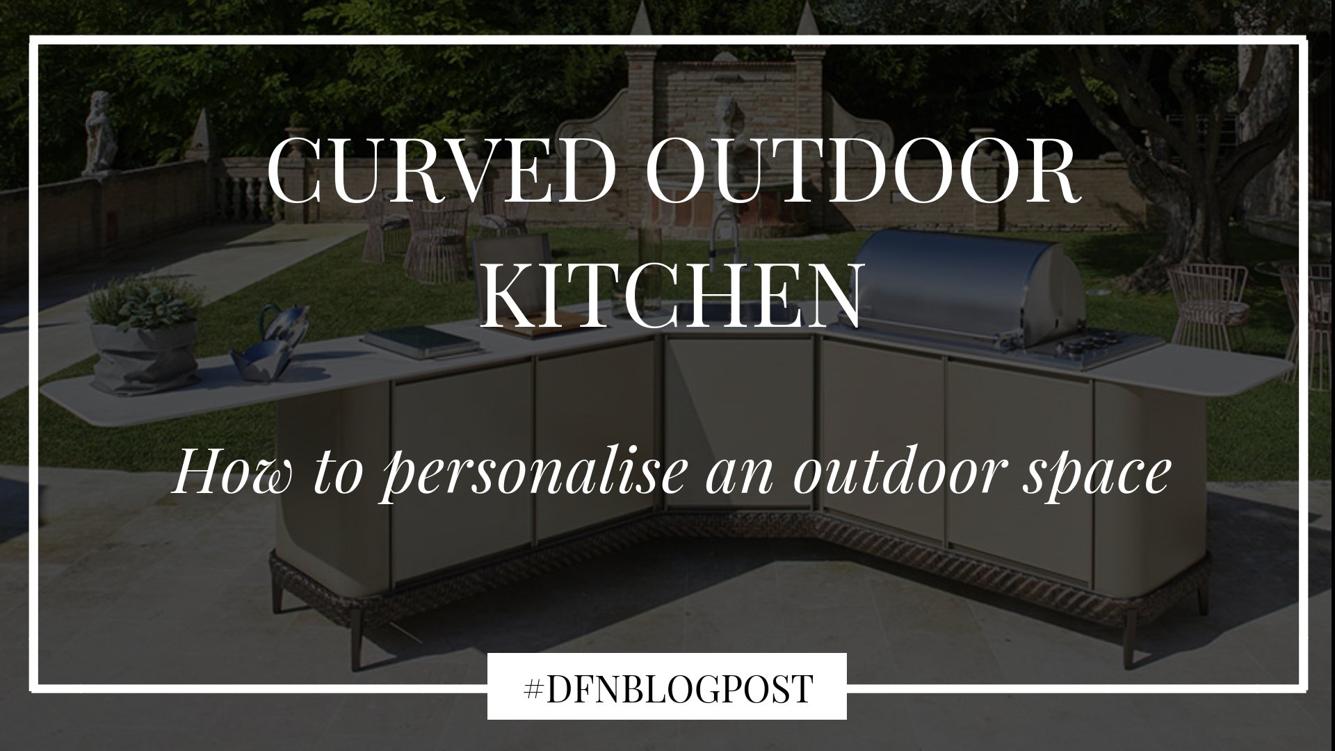 dfn-curved-outdoor-kitchen